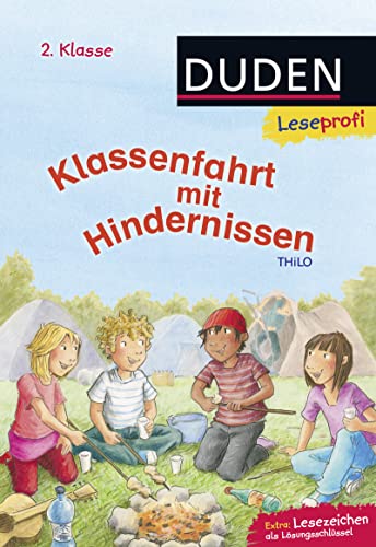 Duden Leseprofi – Klassenfahrt mit Hindernissen, 2. Klasse: Kinderbuch für Erstleser ab 7 Jahren von FISCHERVERLAGE